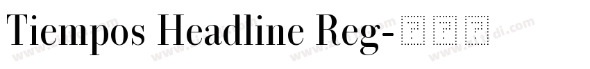 Tiempos Headline Reg字体转换